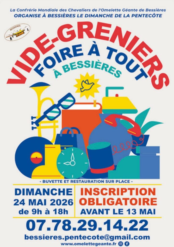 VIDE-GRENIERS DE LA CONFRERIE MONDIALE DES CHEVALIERS DE L&rsquo;OMELETTE GEANTE DE BESSIERES