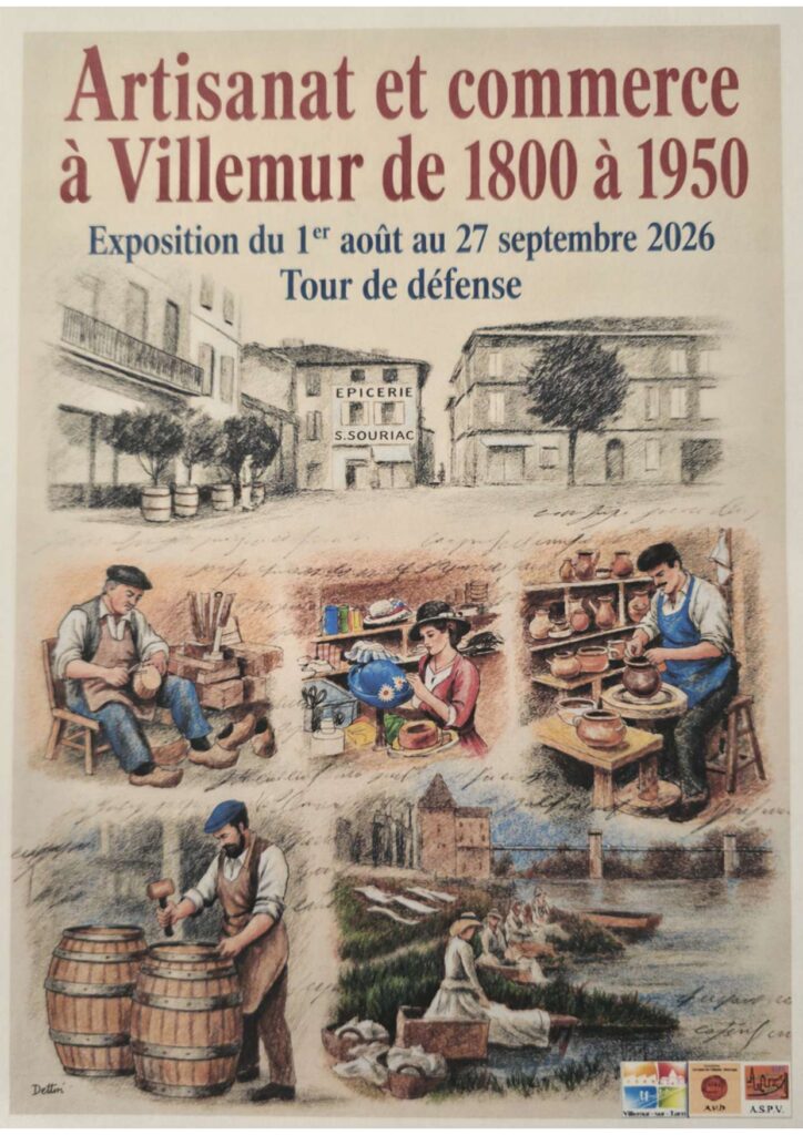 EXPOSITION ARTISANAT ET COMMERCE A VILLEMUR DE 1800 A 1950